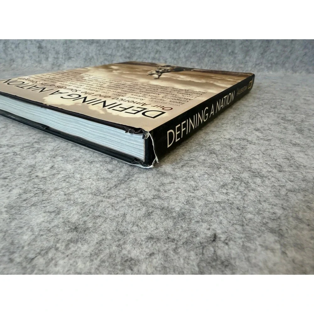 Defining a Nation: Our America and the Source of Its Strength - Hardcover - Good